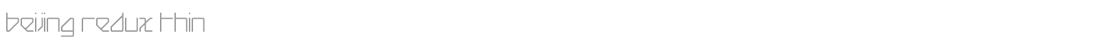 Beijing Redux font preview